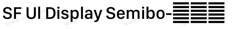 SF Ul Display Semibo字体转换
